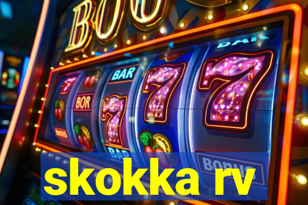 skokka rv