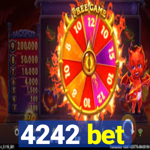 4242 bet