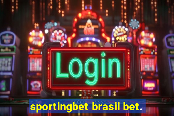 sportingbet brasil bet.