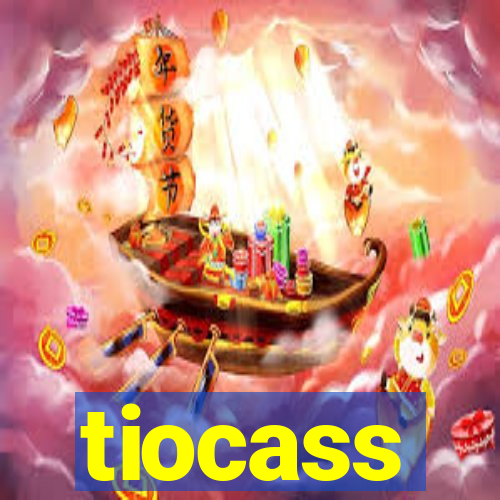 tiocass