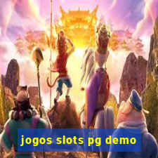 jogos slots pg demo