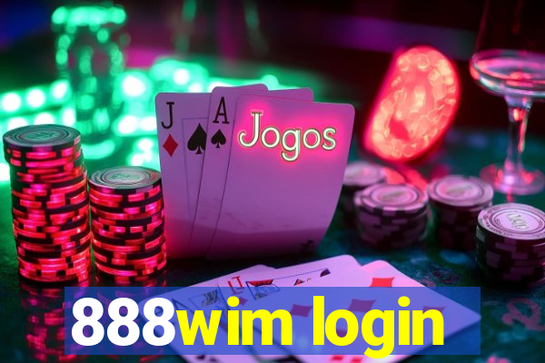 888wim login