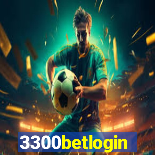 3300betlogin