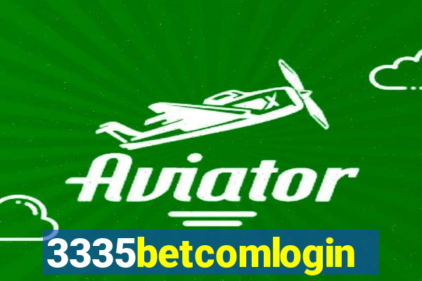 3335betcomlogin