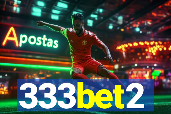 333bet2