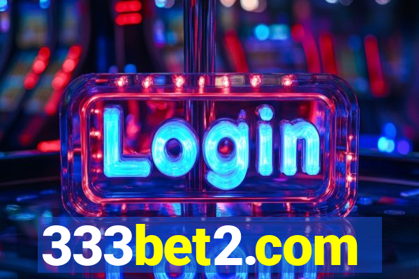 333bet2.com