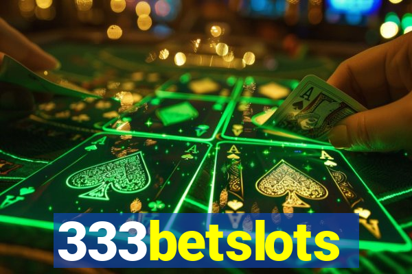 333betslots