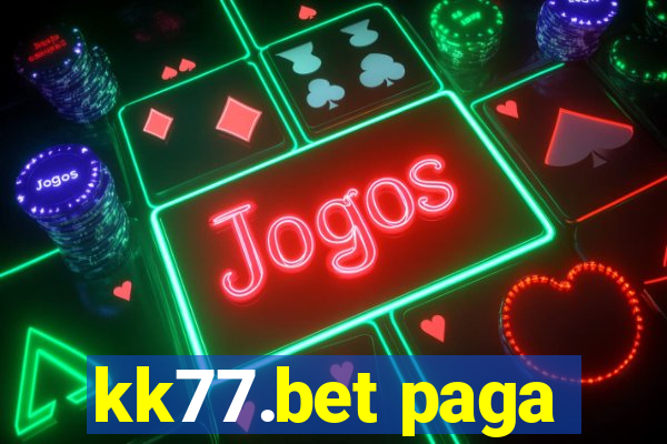 kk77.bet paga