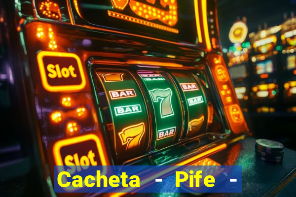 Cacheta - Pife - Jogo online