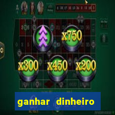 ganhar dinheiro jogando sem depositar