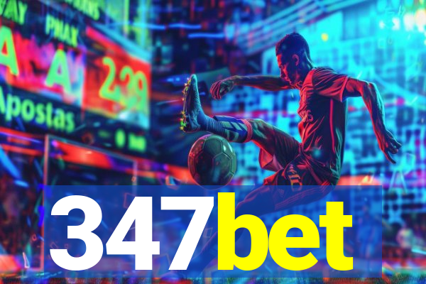 347bet