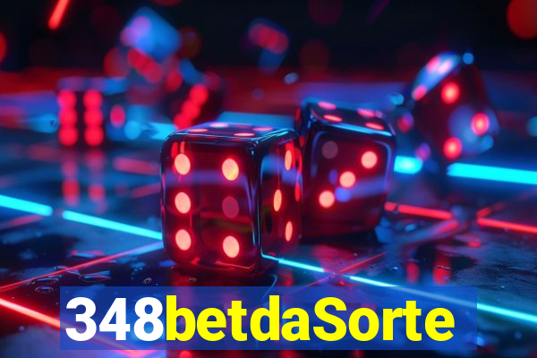 348betdaSorte