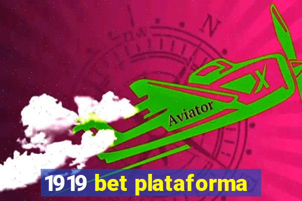 1919 bet plataforma