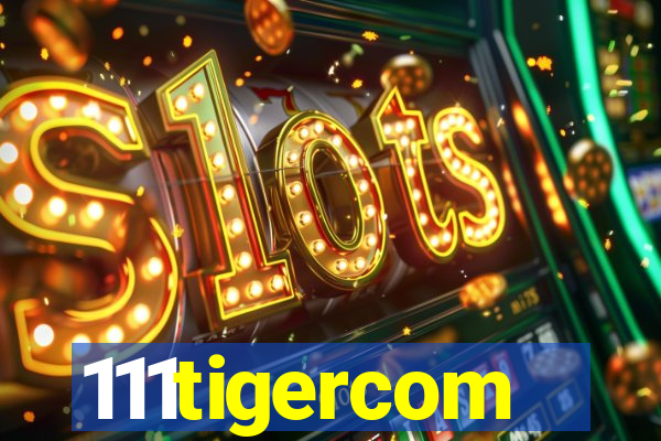 111tigercom