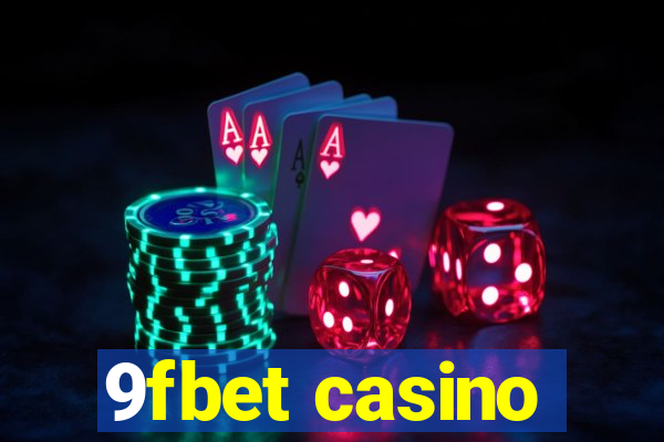 9fbet casino