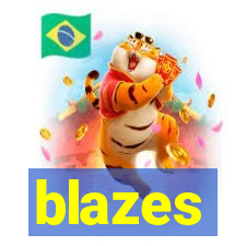 blazes