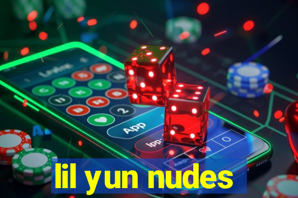 lil yun nudes