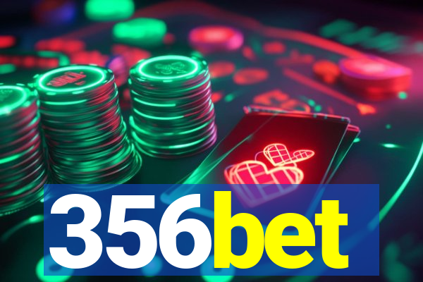 356bet