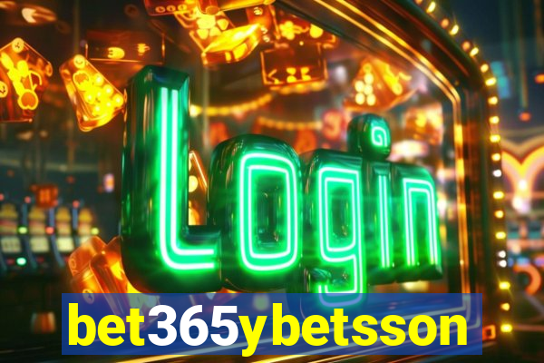 bet365ybetsson