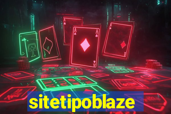 sitetipoblaze