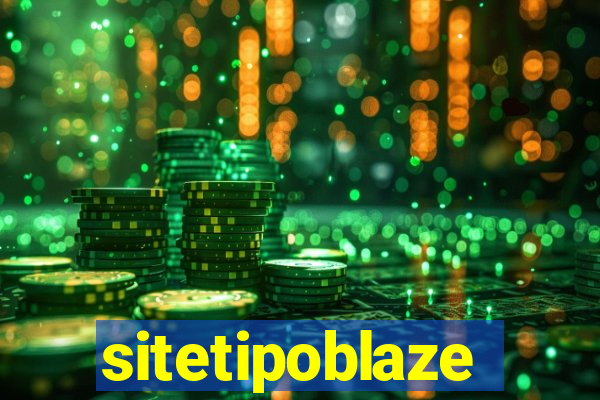 sitetipoblaze