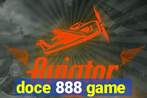 doce 888 game