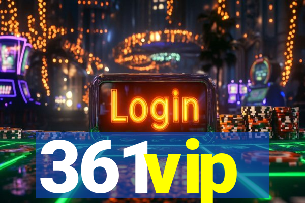 361vip