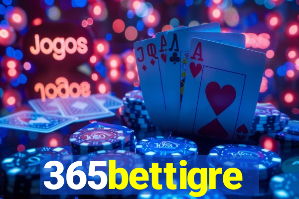 365bettigre