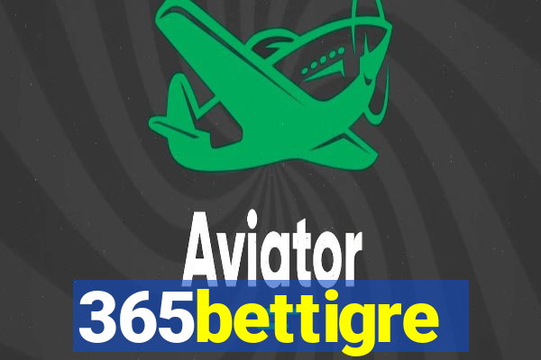 365bettigre