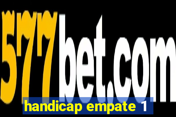 handicap empate 1