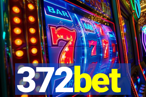 372bet