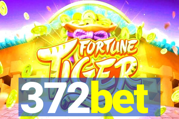 372bet