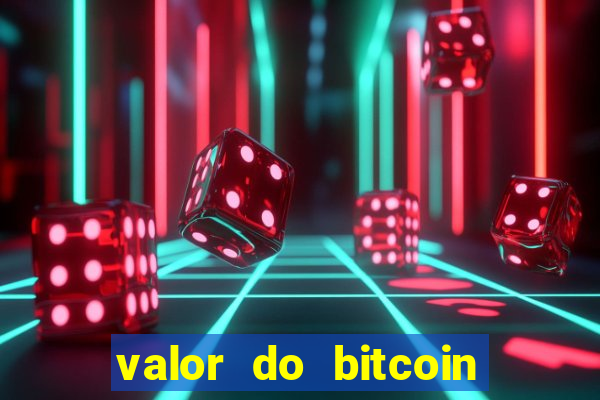 valor do bitcoin em 2020