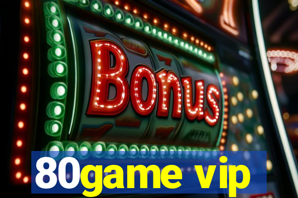 80game vip