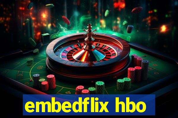 embedflix hbo