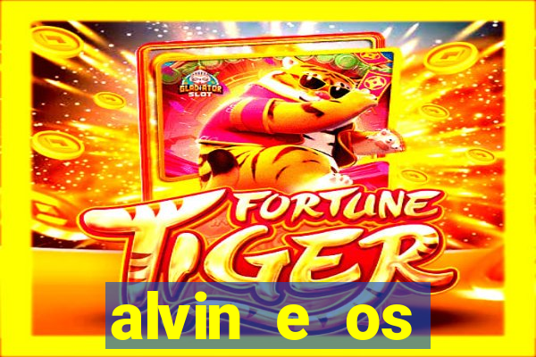 alvin e os esquilos 3 rede canais