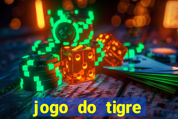 jogo do tigre rodada gratis