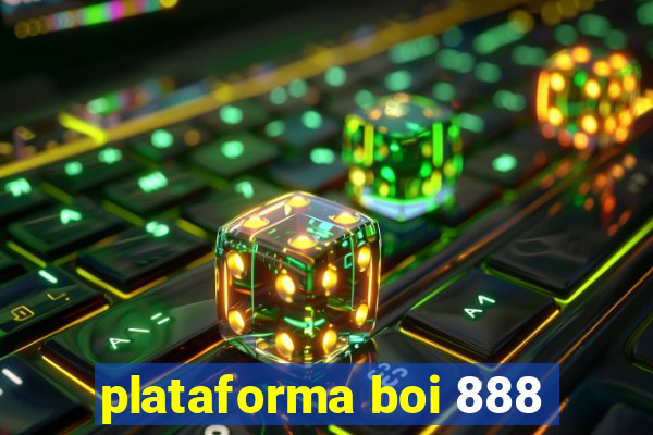 plataforma boi 888