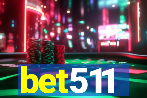 bet511