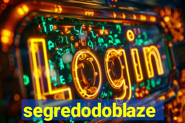 segredodoblaze