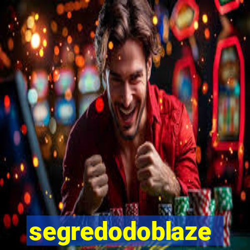 segredodoblaze