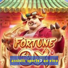 assistir sportv3 ao vivo