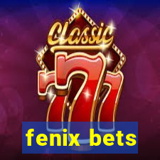 fenix bets