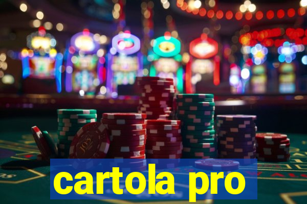 cartola pro