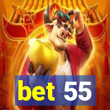 bet 55