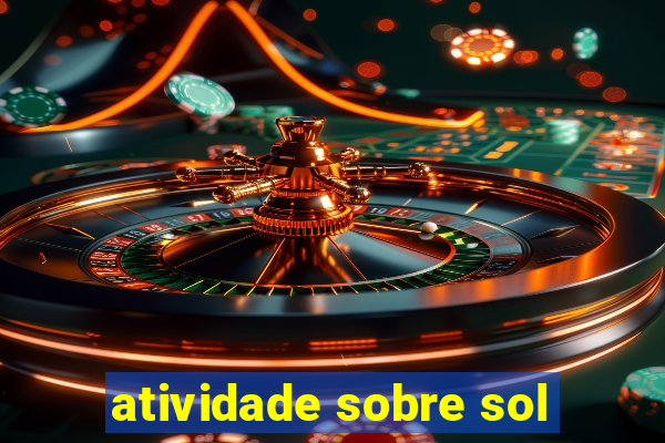 atividade sobre sol