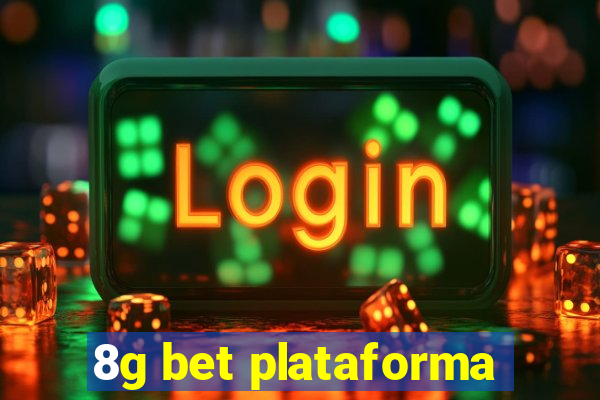 8g bet plataforma