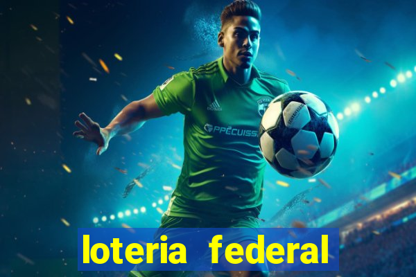 loteria federal sorteio termomecanica