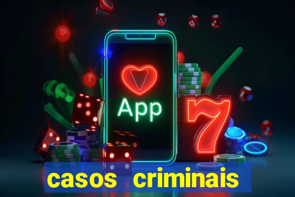 casos criminais para resolver jogo pdf