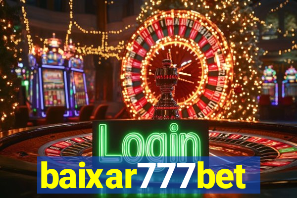 baixar777bet